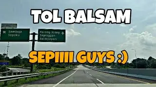 TOL BALSAM 2024 | SAMARINDA - BALIKPAPAN