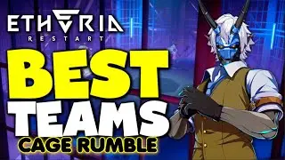 Cage Rumble Guide & Teams - Etheria: Restart