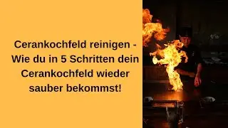 Ceranfeld reinigen