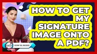 How To Get My Signature Image Onto A PDF?