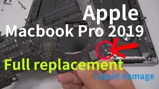 Apple MacBook Pro 2019- Full replacement. How much to fix Liquid damage? Logic board replacement.
