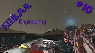 F.U.B.A.R. Engineering #10