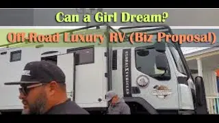 🚎 🚐 Tampa RV Super Show:  Off-road Luxury - Can a girl dream?  Calling ALL $1M Investors!!!