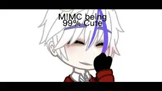M!MC being 99% cute//Obeyme meme//M!MC//Eng•PTBR