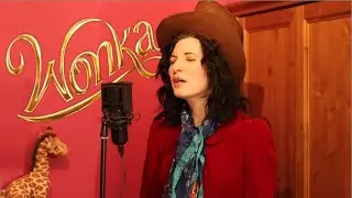 Wonka - A World Of Your Own | A Capella Cover