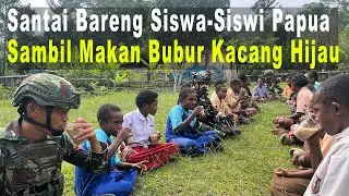 Hadirkan Senyum Siswa Siswi Papua, Satgas Yonif 641/Beruang Bagikan Bubur Kacang Hijau