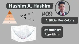Evolutionary Algorithms 09 Artificial Bee Colony ABC Grey Wolf Optimizer GWO مستعمرة نحل اصطناعية