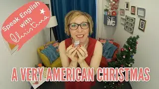 American Christmas Traditions for a very American Christmas