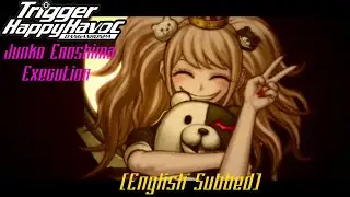 Danganronpa : Trigger Happy Havoc - Junko Enoshima Execution (English Subbed)