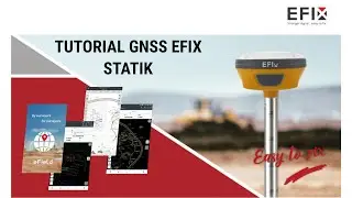 Tutorial GNSS EFIX Mode Statik
