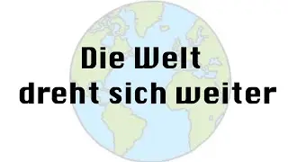 DIE WELT DREHT SICH WEITER 🌎 | Poesie Gedicht von Isabella Kynto