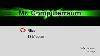 13 Filius - Modem