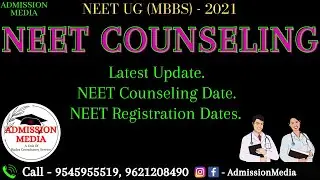NEET Counselling 2021 | NEET UG Counselling | MCC Counselling Dates | NEET UG | NEET 2021