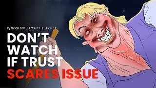 10 TWISTED TRUST ISSUE Horror Stories Animated – 1 Hour of Scary Animation