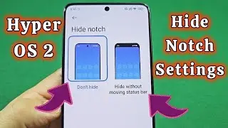 How to hide notch on Poco Hyper OS 2 phone