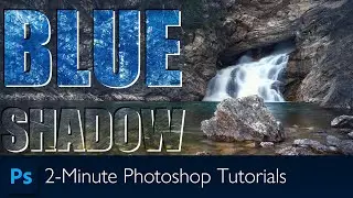 Adding Dramatic Blue Shadows in Photoshop | Photoshop Tutorial