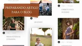 PREPARANDO ARTIGO PARA O BLOG | Fotógrafa Rafaela Menegatti