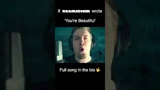 If Rammstein wrote 'You're Beautiful' (Short)