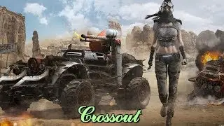 😈 18+ 😈 🔥Crossout🔥Первые шаги,вроде норм игра