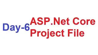 ASP.NET Core Project File | ASP.NET Core Project File with Examples