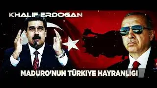 MADURO: "HIÇ ŞÜPHEM YOK! ERDOĞAN BIZI KURTARACAK!"