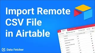 How to Import a Remote CSV File in Airtable