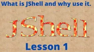 JShell   Lesson 1 What is 