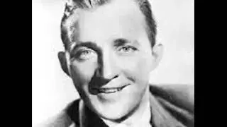 Bing Crosby And The Andrew Sisters, 