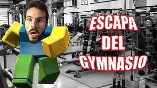 ESCAPA DEL GIMNASIO | ROBLOX |