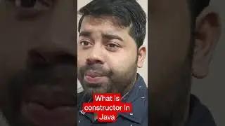 What is a Constructor In Java ?