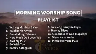 Morning Worship Song Playlists 2024