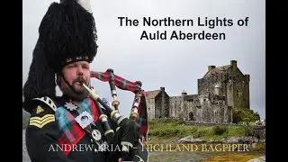 The Northern Lights of Auld Aberdeen