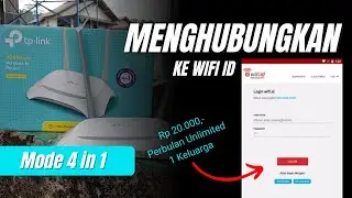 Cara Menghubungkan Tp-Link WR840N Ke WIFI ID - Internet Murah Cuma Rp 20.000 Perbulan Bebas 1 Rumah