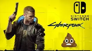 Cyberpunk 2077 Nintendo Switch | Why We Should Get It
