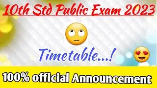 10th standard State Board Public Exam 2023|Timetable|Tamilnadu|100% Official Announcement|Maths with