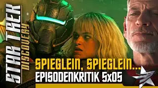 Spieglein Spieglein...! Episodenkritik Star Trek Discovery 5x05 