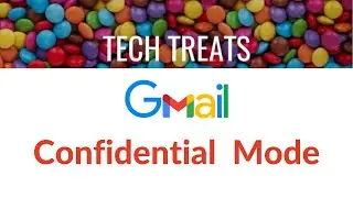 GMAIL - Confidential Mode
