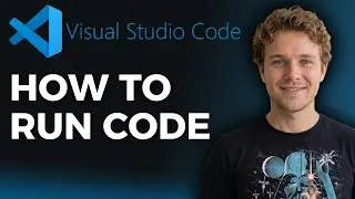How to Run Code on VS Code (Step by Step)