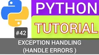 Error handling In Python programming Language Tutorial
