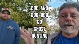 Doc and Boo Boo go ghost hunting