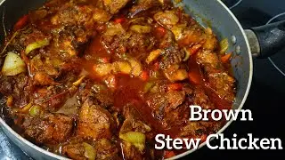 Easy Jamaican Brown Stew Chicken