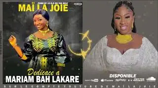 MAÏ LA JOIE MARIAM BAH LAKARÉ PROD CHEZ ( LIL VISKO LVDS ) 2023
