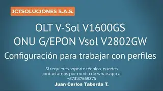 Vsol Configuración OLT para trabajar con perfiles
