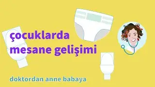 Bebeklerde idrar yapma ve dışkılama nasıl gelişir?