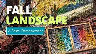Free Pastel Demonstration of a Fall Landscape