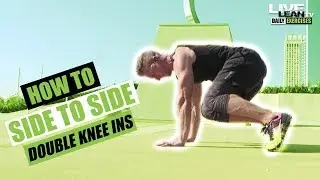 How To Do SIDE TO SIDE DOUBLE KNEE INS | Exercise Demonstration Video and Guide