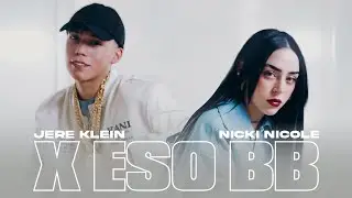 JERE KLEIN & NICKI NICOLE - X ESO BB! 1 Hour