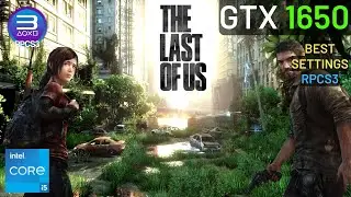 GTX 1650 + i5 11400F - The Last of Us - RPCS3