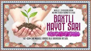 142 qism Eng maroqli xordiq oila davrasida bo'ladi.
