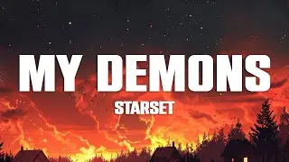 Starset - My Demons (Lyrics)